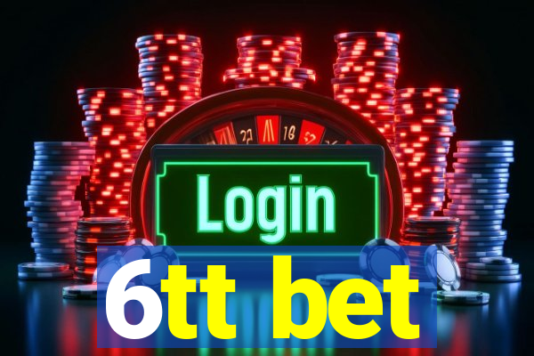 6tt bet